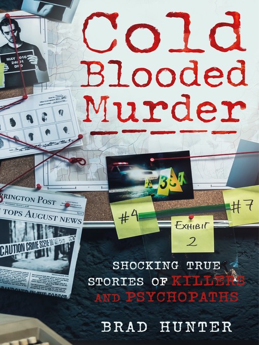 Title details for Cold Blooded Murder by Brad Hunter - Available